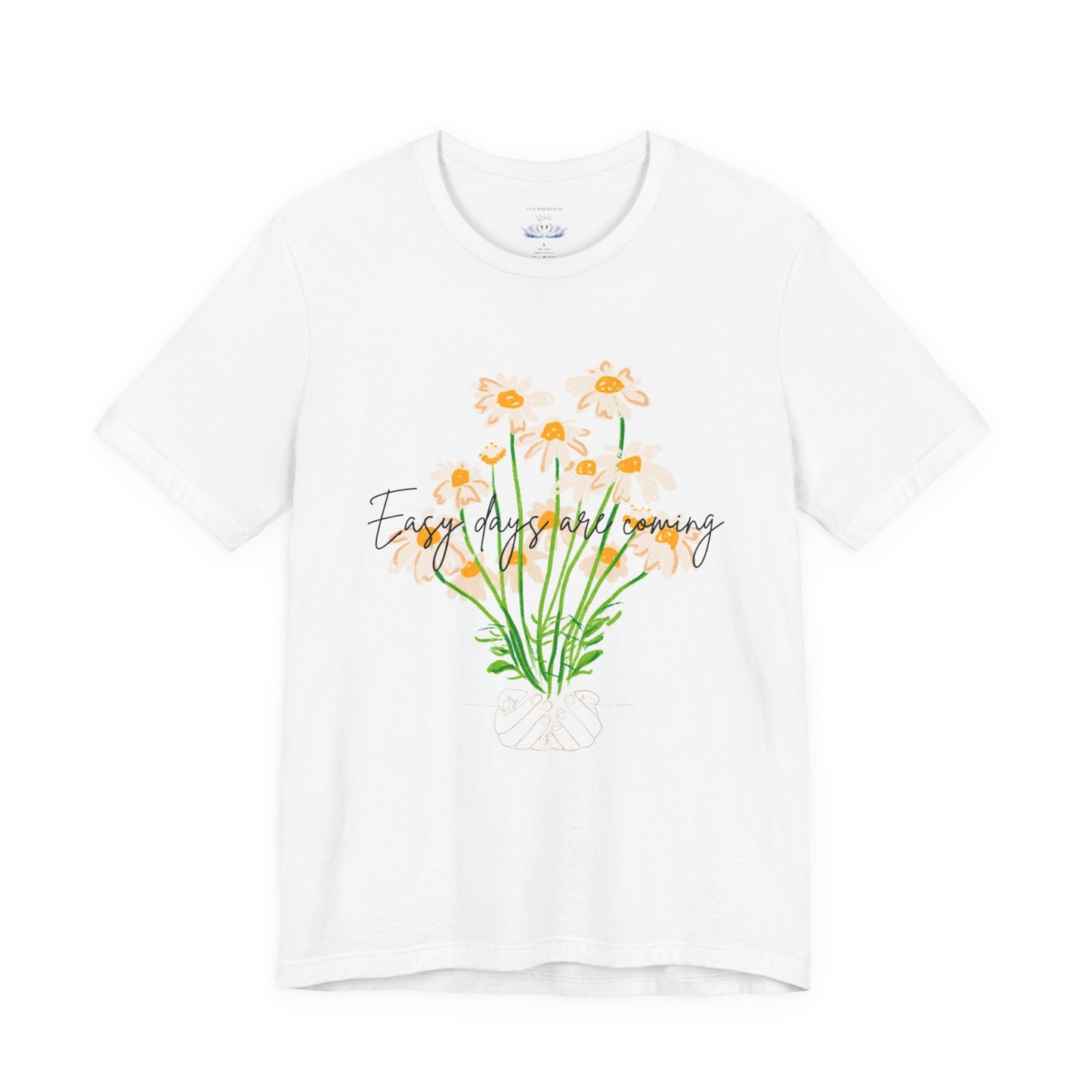 Easy Days Are Coming tee