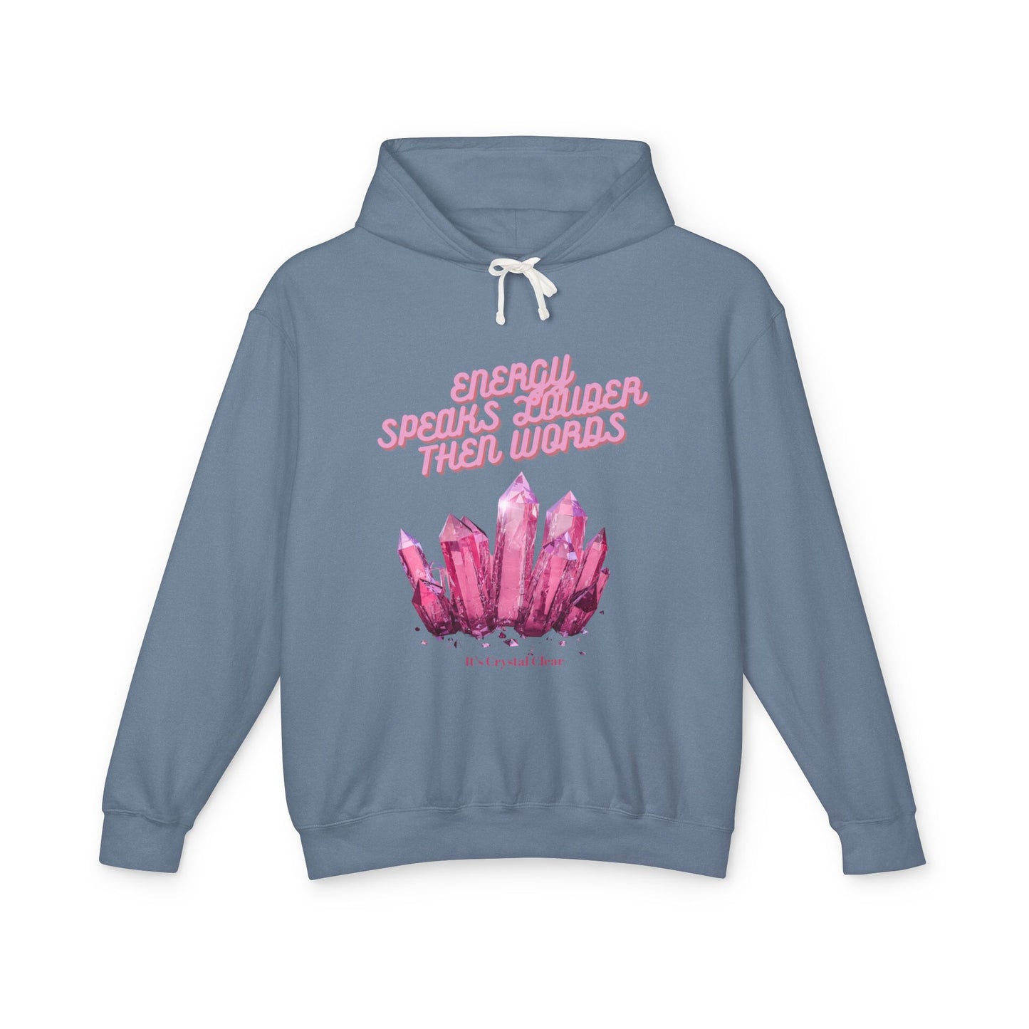 Energy Speaks Louder Then Words Hoodie