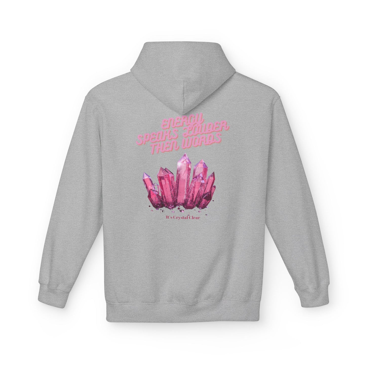 Energy Speaks Louder Than Words Hoodie