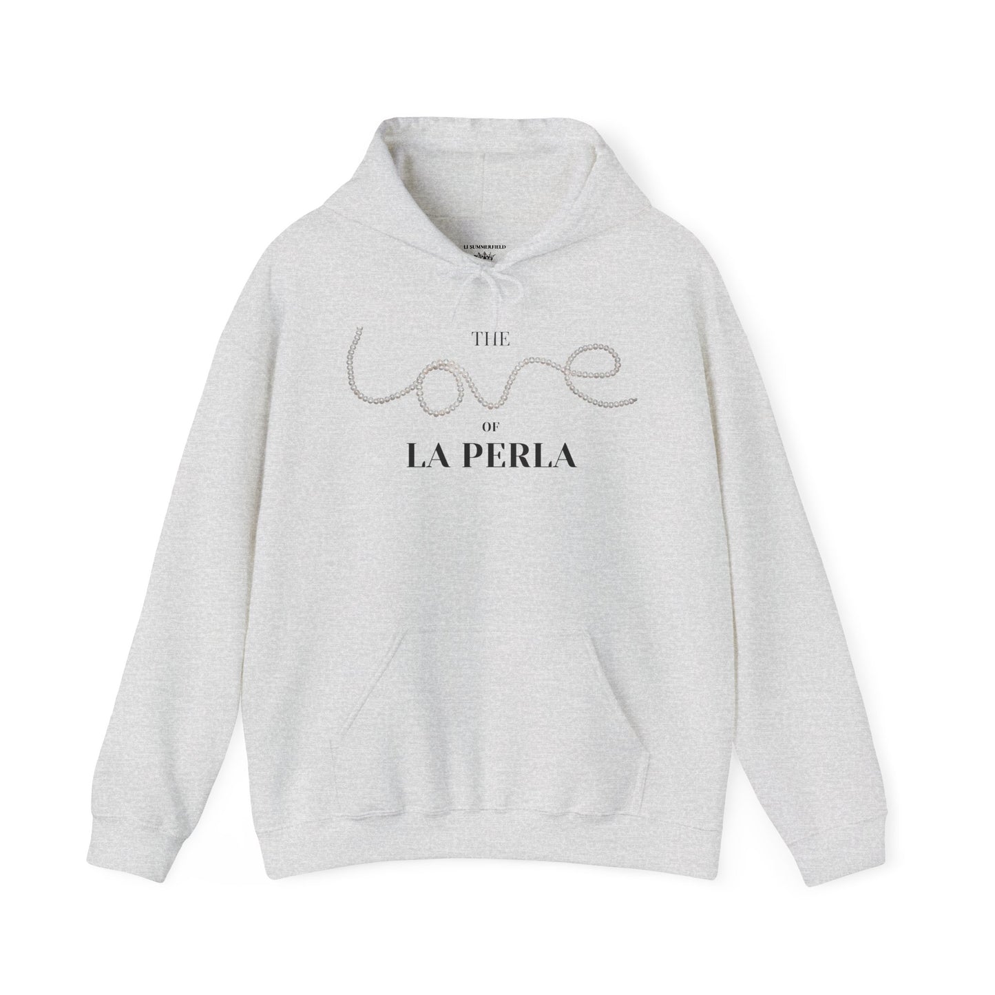 The LOVE of La PERLA Hoodie