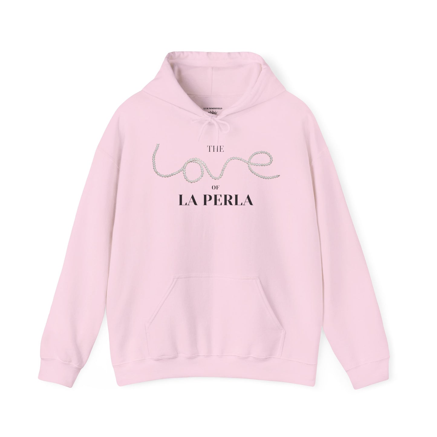 The LOVE of La PERLA Hoodie