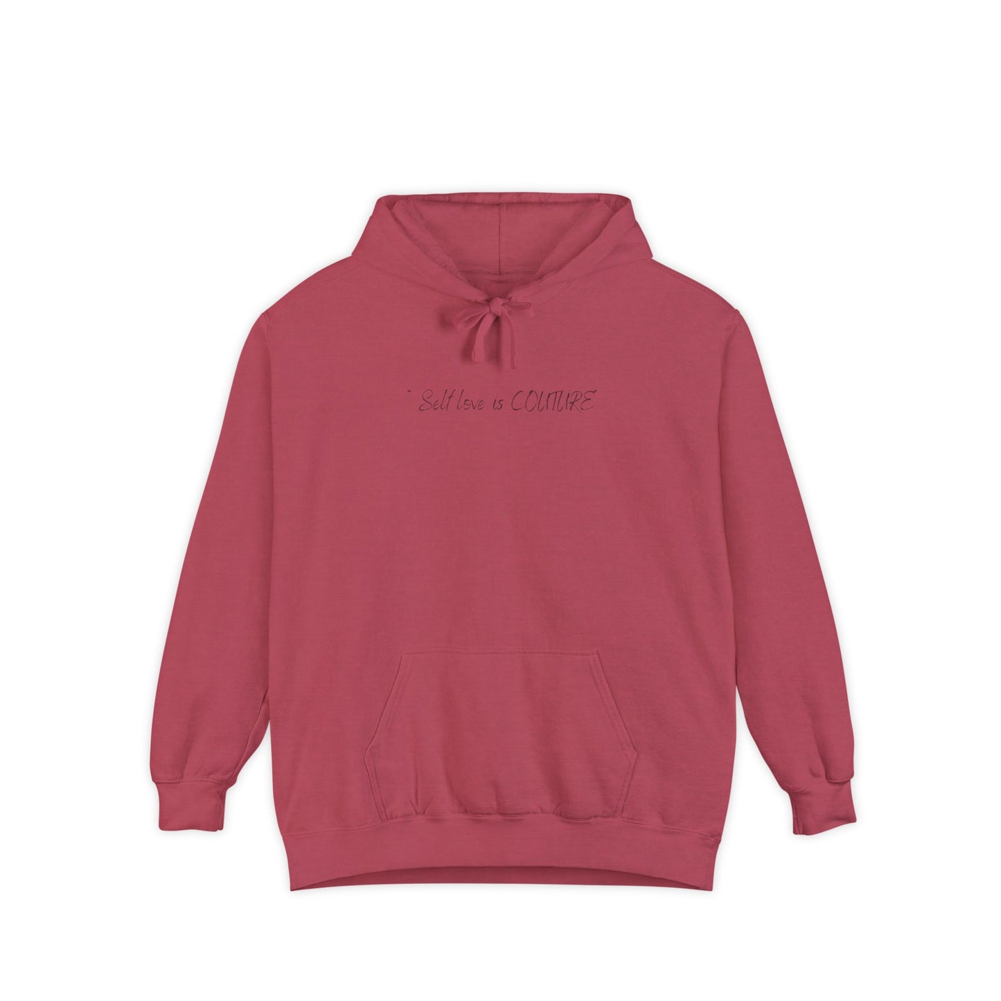 Self Love is Couture Unisex Hoodie