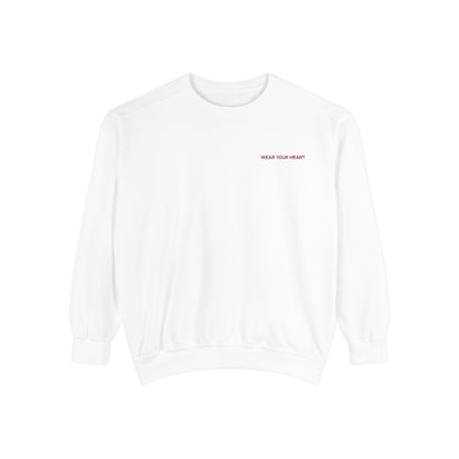 Dyed Sweatshirt -" WEAR YOUR HEART"