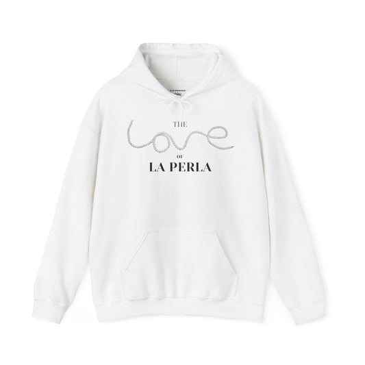 The LOVE of La PERLA  Hoodie