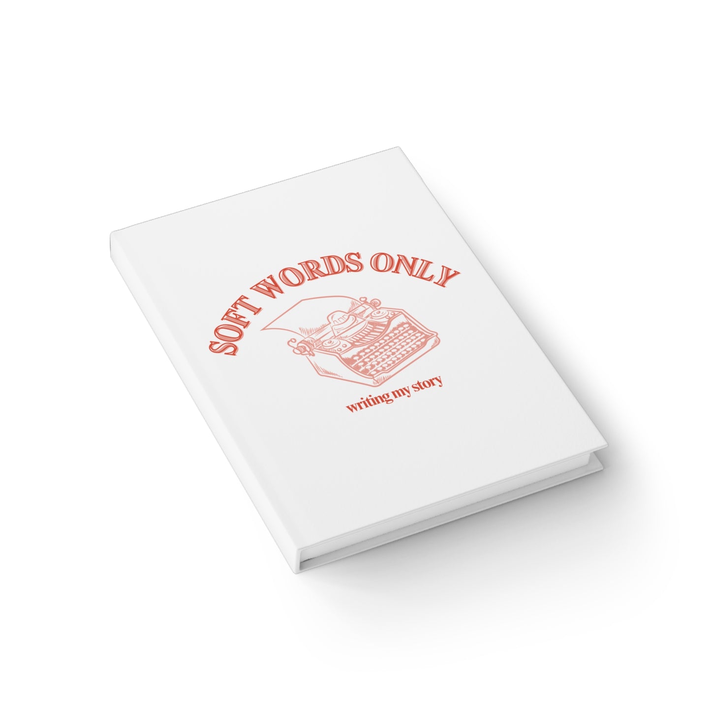 Inspirational Writer's Journal - Soft Words Only, Vintage Design