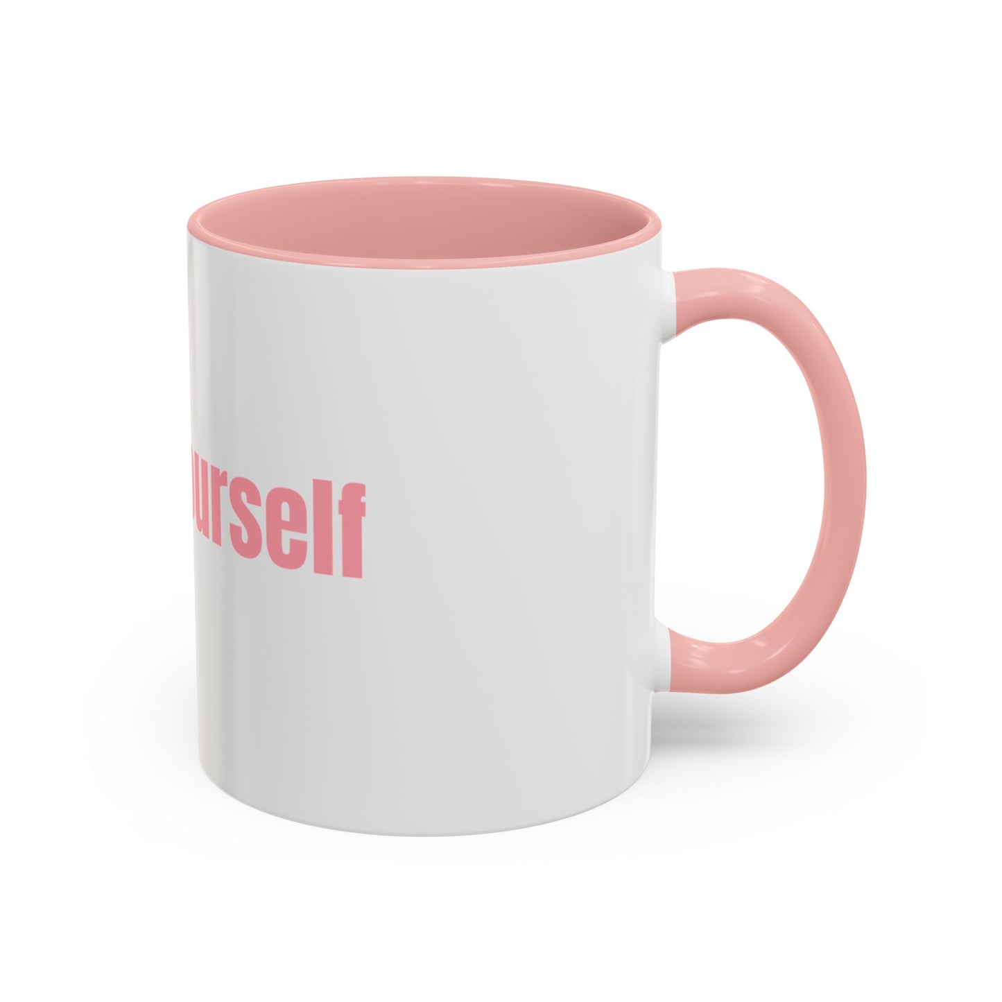 Motivational Accent Coffee Mug - Love Yourself, Inspirational Gift, Self-Care, Morning Coffee, Office Decor