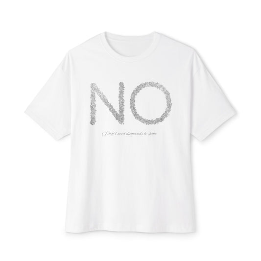 'I don't need diamonds' T